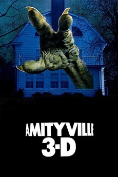 Amityville 3-D (1983) directed by Richard Fleischer