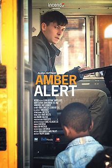 ‎Amber Alert (2016) directed by Philippe Gagnon • Reviews, film + cast • Letterboxd