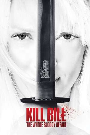 Kill Bill: The Whole Bloody Affair (2004)
