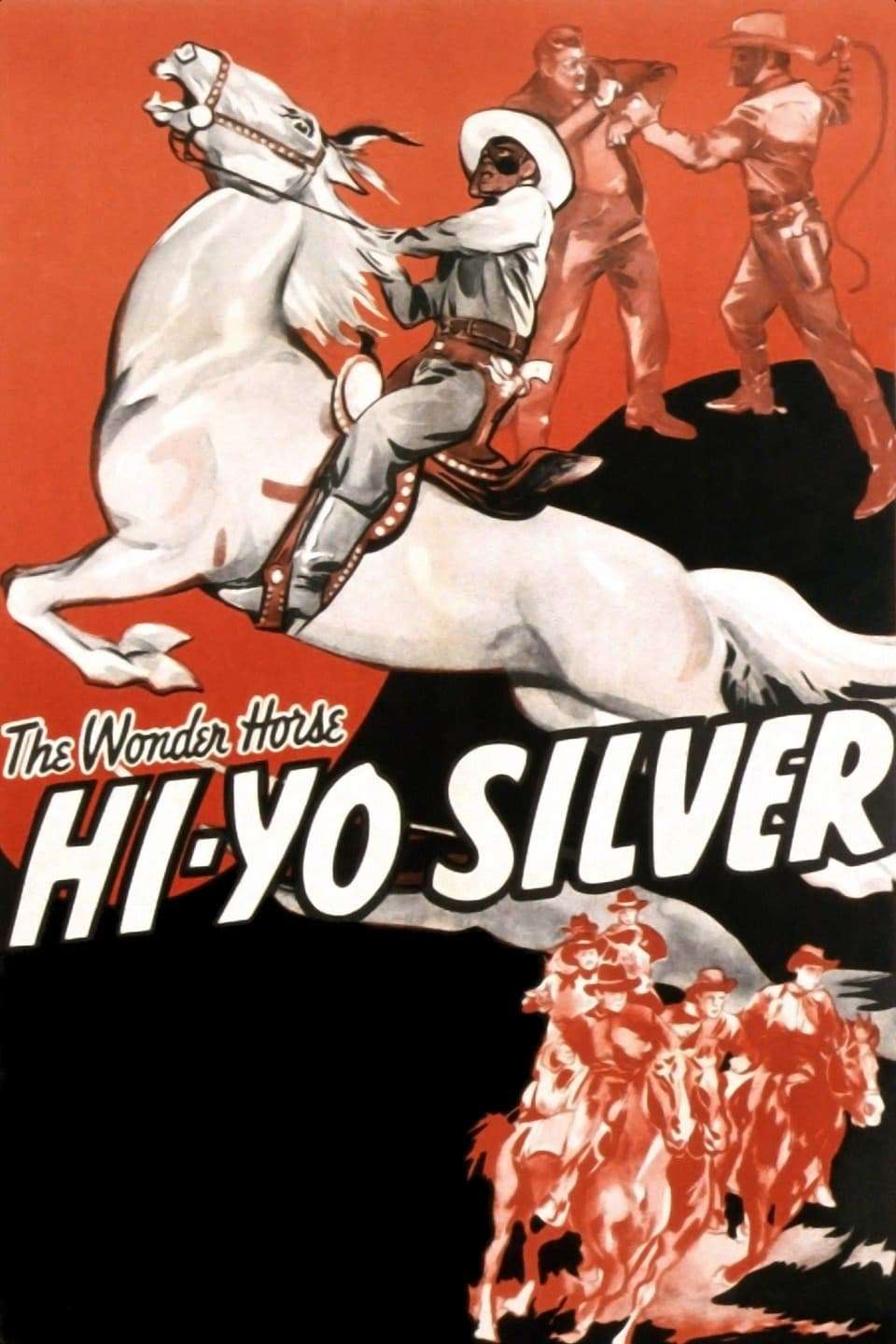 Hi-Yo Silver (1940) directed by John English, William Witney