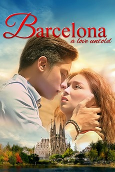Barcelona A Love Untold 2016 Directed By Olivia M Lamasan Reviews Film Cast Letterboxd
