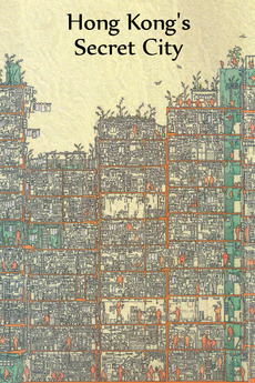 ‎Hong Kong’s Secret City (1988) directed by Christa Wesemann • Film