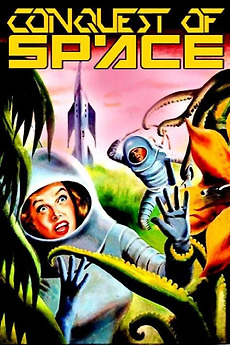 Conquest of Space　 Later Years　1940-1976 Conquest of Space | DVD Database | Fandom