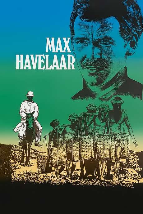 ‎Max Havelaar (1976) directed by Fons Rademakers • Reviews, film + cast