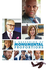 A Happening of Monumental Proportions