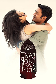 Enai Noki Paayum Thota