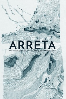 ‎Arreta (2016) directed by María Zafra, Raquel Marques • Film + cast ...