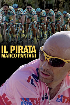 The Pirate - Marco Pantani (2007) directed by Claudio Bonivento
