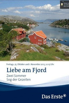 liebe am fjord zwei sommer liebe am fjord zwei sommer