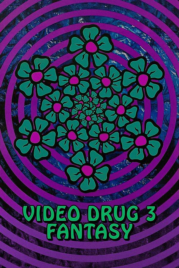 Video Drug 3: Fantasy (1991) • Reviews, film + cast • Letterboxd