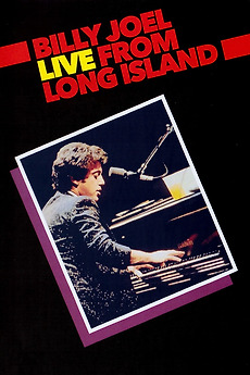 Billy Joel: Live From Long Island (1983) directed by Jay Dubin