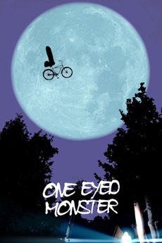‎OneEyed Monster (2008) directed by Adam Fields • Reviews, film + cast