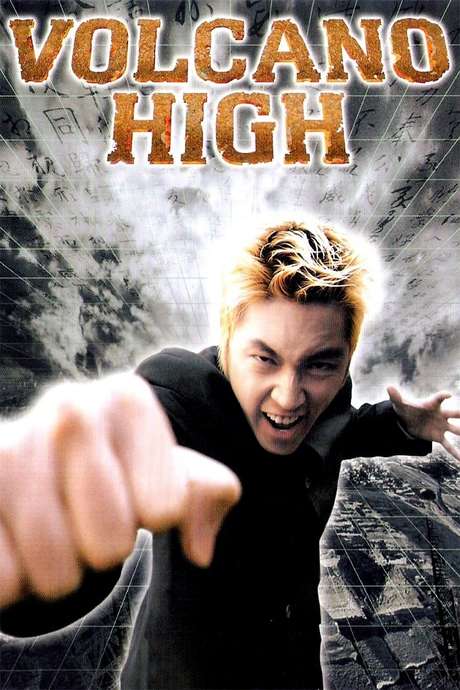 ‎Volcano High (2001) directed by Kim Tae-gyun • Reviews, film + cast