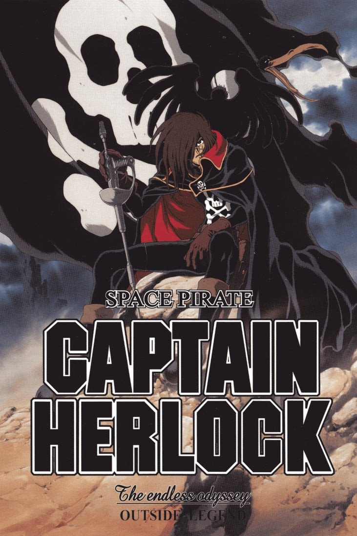 Space Pirate Captain Herlock: Outside Legend - The Endless