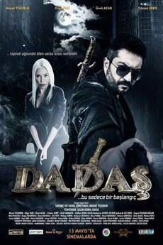 ‎Dadaş (2016) directed by Selim Kemal Dagli • Reviews, film + cast ...