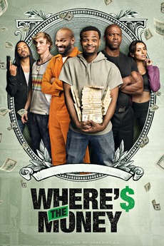 Where�s The Money (2017) Directed By Scott Zabielski • Reviews, Film + Cast  • Letterboxd Where�s The Money (2017) Directed By Scott Zabielski • Reviews, Film + Cast  • Letterboxd