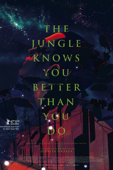 ‎The Jungle Knows You Better Than You Do (2017) directed by Juanita