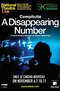 ‎National Theatre Live: A Disappearing Number (2010) directed by Simon ...