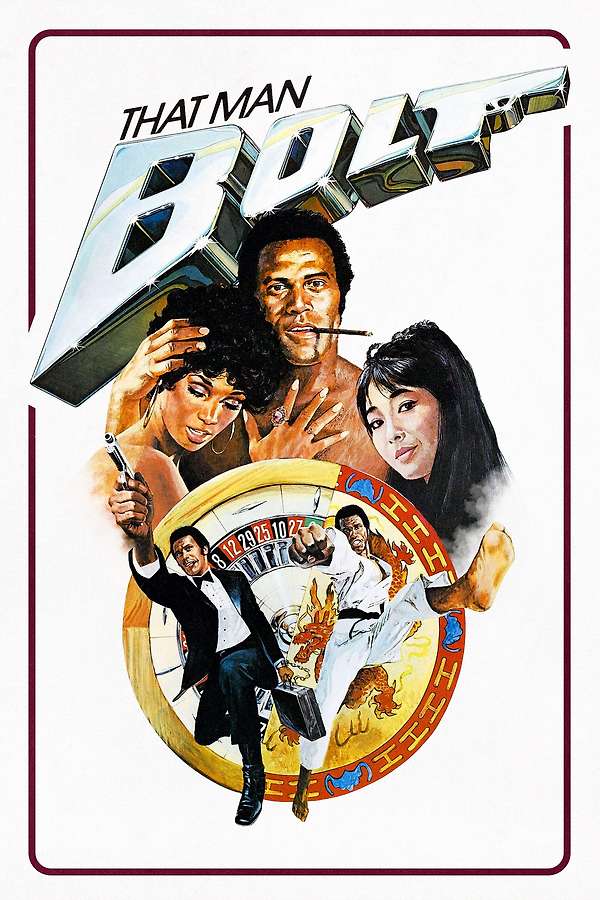 That Man Bolt (1973) directed by Henry Levin, David Lowell Rich