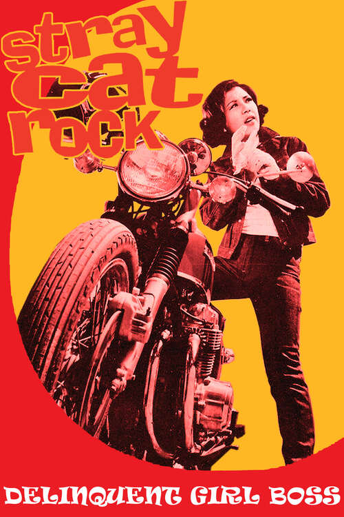 Stray Cat Rock: Delinquent Girl Boss movie poster