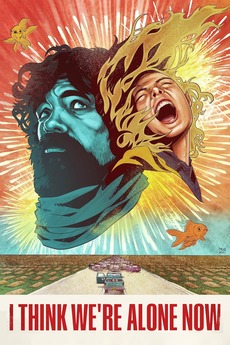 I Think We're Alone Now