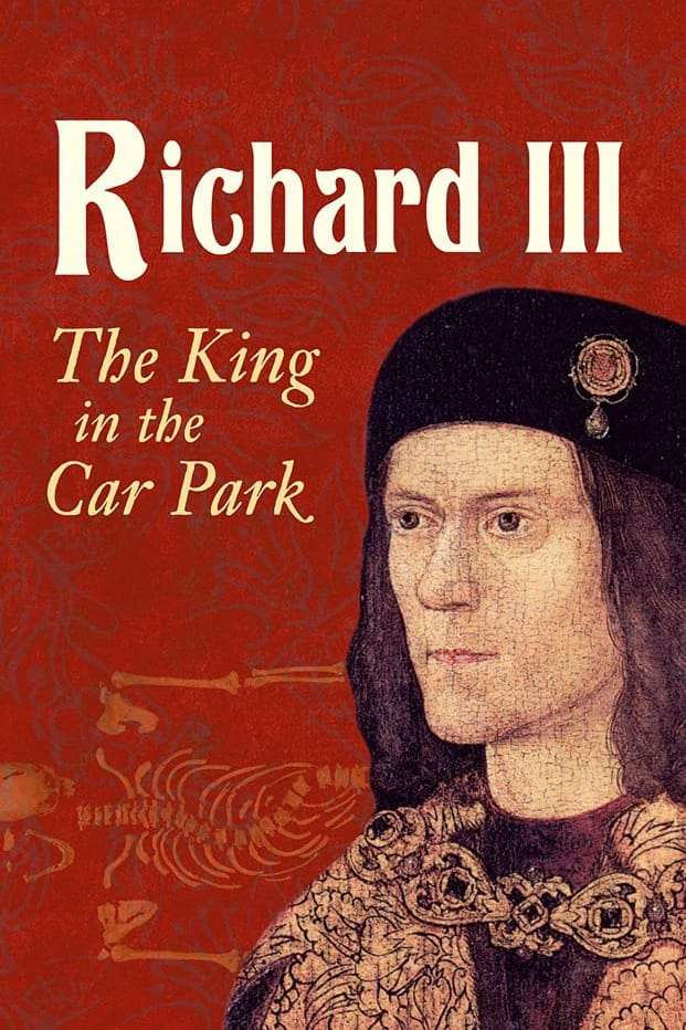Richard III: The King in the Car Park (2013) directed by