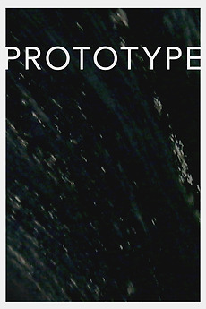 â žprototype 2017 Directed By Blake Williams â Reviews Film Cast