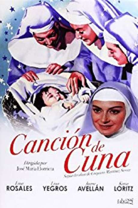 ‎Canción de cuna (1953) directed by Fernando de Fuentes • Reviews, film
