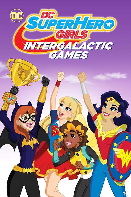 ‎DC Super Hero Girls: Intergalactic Games (2017) directed by Cecilia