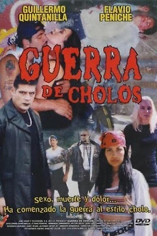 Guerra de cholos (2002) directed by José Luis Vera • Reviews, film ...