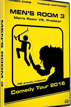 ‎Mens Room 3 - "Mens Room vs Predator" (2017) • Reviews, film + cast • Letterboxd