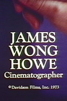 James Wong Howe Cinematographer 1973 Directed By Arthur M Kaye james-wong-howe-cinematographer-1973-directed-by-arthur-m-kaye