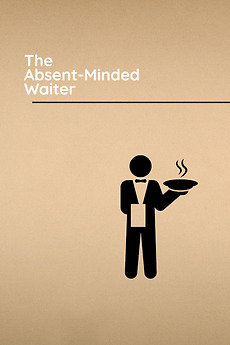 ‎The Absent-Minded Waiter (1977) directed by Carl Gottlieb • Reviews ...