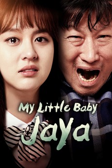 My Little Baby Jaya 2017 Directed By Yun Hak Ryeol Reviews Film Cast Letterboxd Putrinya, jaya, adalah kebanggaan dan kegembiraannya. my little baby jaya 2017 directed by