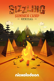 Nickelodeon's Sizzling Summer Camp Special (2017) directed by Jonathan  Judge  Reviews, film + cast  Letterboxd