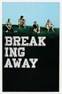 Breaking Away poster