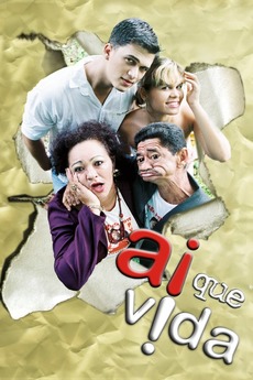 Ai que Vida!
