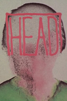 ‎Head (1975) directed by George Griffin • Reviews, film + cast • Letterboxd