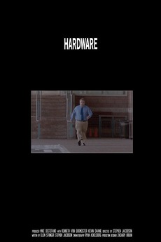 Hardware (2017) directed by Stephen Jacobson • Reviews, film + cast ...