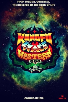 Kung Fu Space Punch Directed By Jorge R Gutierrez Film Cast Letterboxd