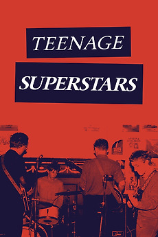 Teenage Superstars (2017) directed by Grant McPhee • Reviews, film