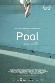 Pool 2016 Directed By Leandro Goddinho Reviews Film Cast Letterboxd
