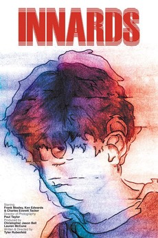 ‎Innards (2017) directed by Tyler Rubenfeld • Reviews, film + cast ...