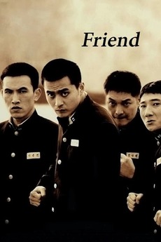 ‎Friend (2001) directed by Kwak Kyung-taek • Reviews, film + cast