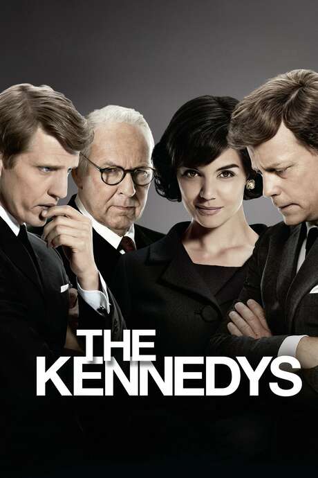 ‎The Kennedys (2011) directed by Jon Cassar • Reviews, film + cast