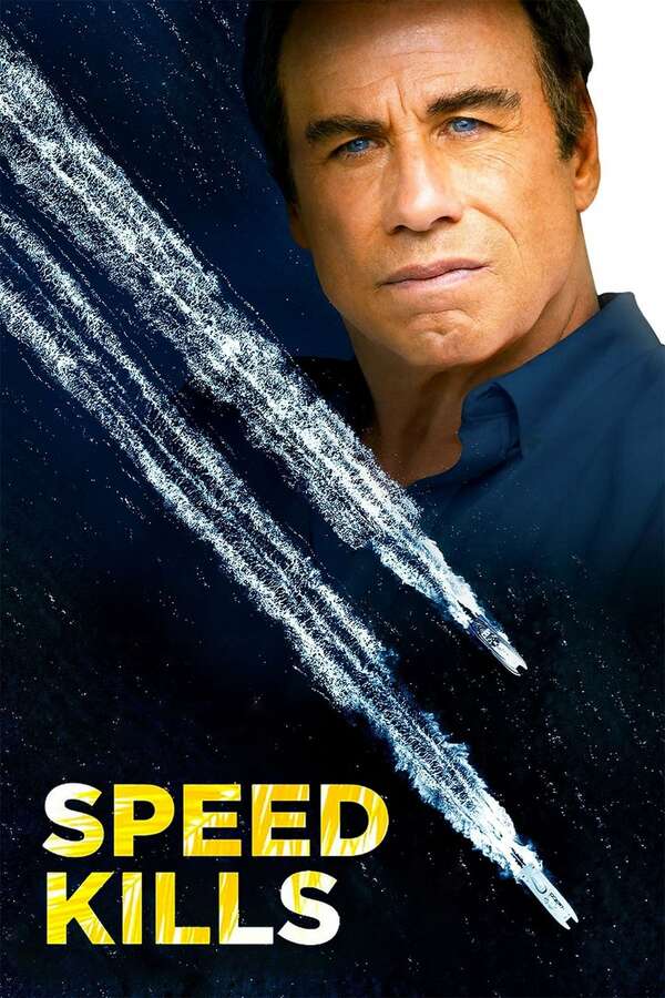 Poster for Speed Kills, 2018 - ★