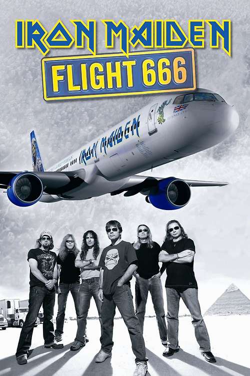 Movie poster for “Iron Maiden: Flight 666”.