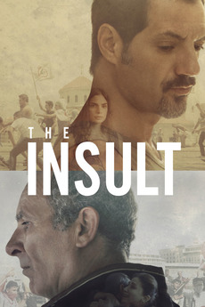 The Insult 2017 Directed By Ziad Doueiri Reviews Film Cast Letterboxd