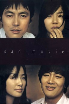 ‎Sad Movie (2005) directed by Kwon Jong-kwan • Reviews, film + cast