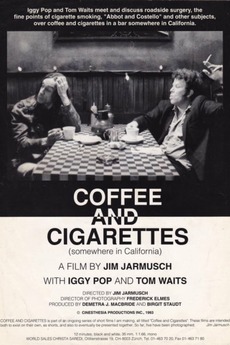 2 black coffees 3 cigarettes Coffee and Cigarettes III (1993) directed by Jim Jarmusch • Reviews, film +  cast • Letterboxd
